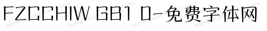 FZCCHIW GB1 0字体转换